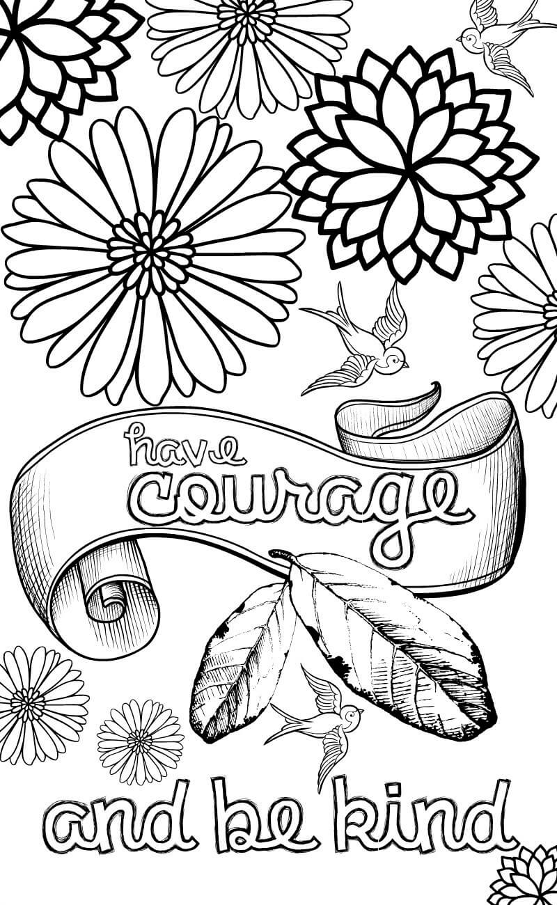 Dibujo de Ten Coraje y S Amable para Colorear
