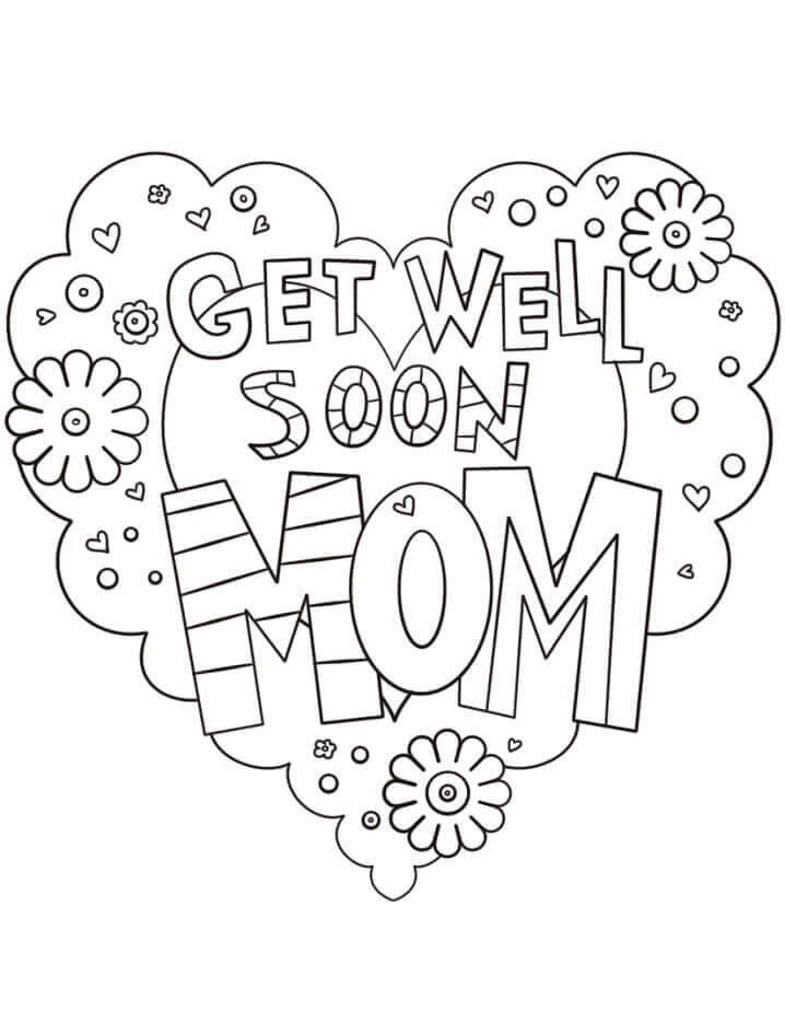 Dibujo de Mejorate Pronto Madre para Colorear